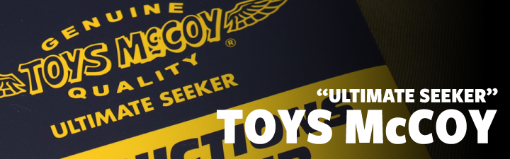 トイズマッコイ,TOYS McCOY